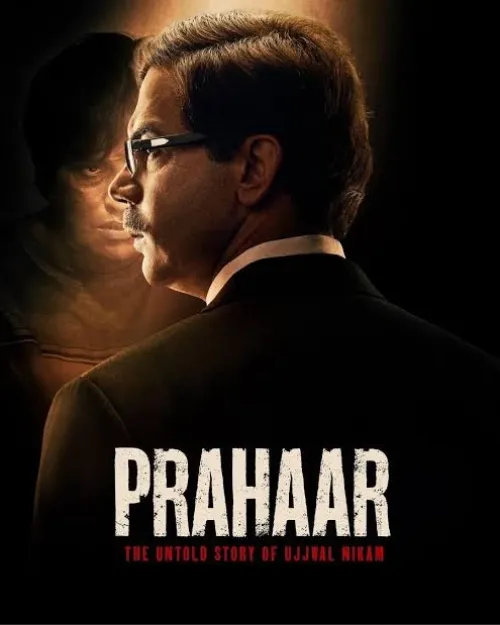 Prahaar - The Ujjwal Nikam Story