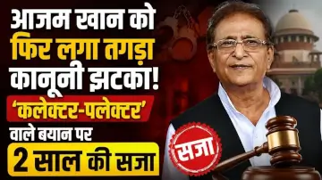 सपा नेता आजम खान को फिर लगा तगड़ा कानूनी झटका, 'कलेक्टर-पलेक्टर' वाले बयान पर 2 साल की सजा